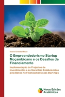 O Empreendedorismo Startup Moçambicano e os Desafios de Financiamento (Portuguese Edition) 620676141X Book Cover