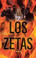 Los Zetas: Narcotráfico Muerte Y Secuestro 1644162172 Book Cover
