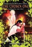 The Chosen One: Parts One and Two B0H46NKZ5B Book Cover
