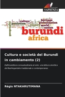 Cultura e società del Burundi in cambiamento (2) 6205749955 Book Cover