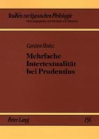 Mehrfache Intertextualitaet Bei Prudentius 3631561555 Book Cover