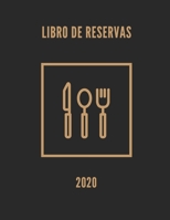 Libro de reservas 2020: Libro de reservas - libro, Calendario de reservas para restaurantes, bistros y hoteles 366 p�ginas sin fecha - 1 d�a = 1 p�gina efecto cuero. Tama�o A4 (21 x 29.7 cm)- Enero de 1661821545 Book Cover