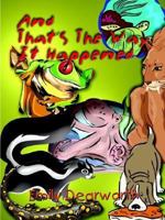 And That's the Way It Happened 1414004427 Book Cover