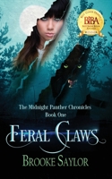 Feral Claws 1689446943 Book Cover