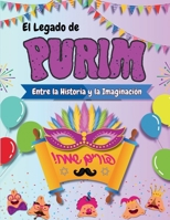 El Legado de Purim: Entre la Historia y la Imaginación (Spanish Edition) B0DVKN1FYP Book Cover