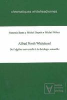 Alfred North Whitehead: De Lalgebre Universelle a La Theologie Naturelle 3937202641 Book Cover