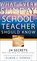 What Every Sunday School Teacher Should Know 0830728740 Book Cover