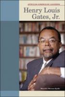 Henry Louis Gates, Jr (African-American Leaders) 0791076873 Book Cover