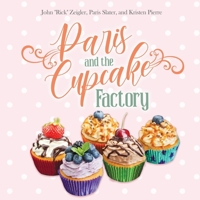 Paris and The Cupcake Factory B0BNV17SZD Book Cover