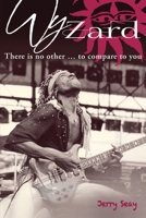 Wyzard: There is no other... to compare to you B0FN6SFNN9 Book Cover