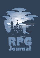 RPG Journal: College Ruled Role Playing Gamer Paper: Castle Silhouette 1711260088 Book Cover