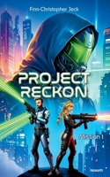 Project Reckon: Mission 1 (German Edition) 399130838X Book Cover