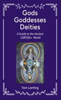 Gods Goddesses Deities 1915580250 Book Cover