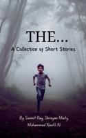 The...: A Collection of Short Stories 9361850008 Book Cover