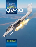North American OV-10 Bronco 1800353324 Book Cover