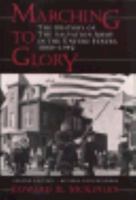 Marching to Glory: The History of the Salvation Army in the United States, 1880-1992 0802864686 Book Cover