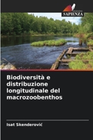Biodiversità e distribuzione longitudinale del macrozoobenthos (Italian Edition) 6208325498 Book Cover