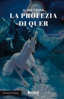 La profezia di Quer 8894528421 Book Cover
