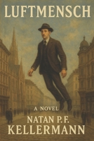 Luftmensch B0F8TW7LXJ Book Cover