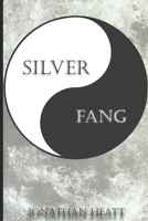 Silver Fang 1735146501 Book Cover