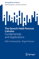 The Geroch-Held-Penrose Calculus: Fundamentals and Applications 3031429478 Book Cover