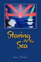 Staring at the Sea 144011997X Book Cover
