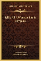 Tell It All: A Woman's Life in Polygamy 0857063928 Book Cover