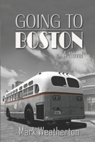 Going to Boston B09FSCFLPX Book Cover