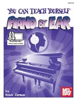 You Can Teach Yourself Piano by Ear 0786692863 Book Cover