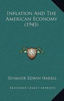 Inflation And The American Economy 1162556978 Book Cover