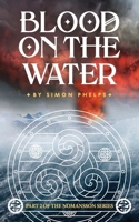Blood on the Water 1916764010 Book Cover