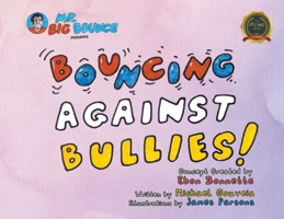 Mr.Big Bounce Presents BOUNCING AGAINST BULLIES null Book Cover