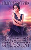 Daughter of Destiny 1648392482 Book Cover