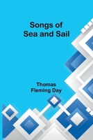 Songs of Sea and Sail 9357963855 Book Cover