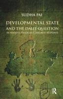 Developmental State and the Dalit Question in Madhya Pradesh: Congress Response: Congress Response 1138664863 Book Cover