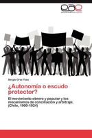 Autonomia O Escudo Protector? 3845491485 Book Cover