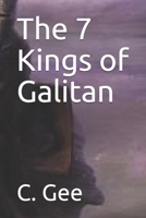 The 7 Kings of Galitan B087SD51TT Book Cover