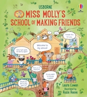 Miss Molly's School of Making Friends 1803707453 Book Cover