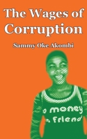 The Wages of Corruption 9956558478 Book Cover