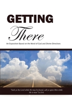 Getting There: The Journey to Heaven 1913455483 Book Cover