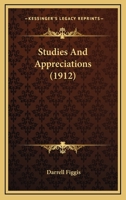 Studies and Appreciations 1164022032 Book Cover