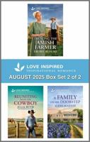 Love Inspired August 2025 Box Set - 2 of 2 0369771273 Book Cover