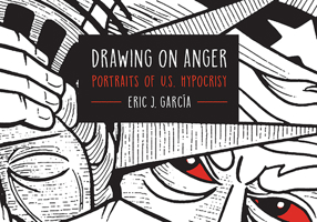 Drawing on Anger: Portraits of U.S. Hypocrisy 081425490X Book Cover