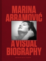 Marina Abramovic: A Visual Biography 0857829467 Book Cover