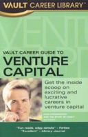 Vault Career Guide To Venture Capital 1581312903 Book Cover