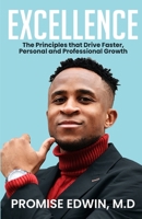 Excellence: The Principles that Drive Faster, Personal and Professional Growth 9787883075 Book Cover