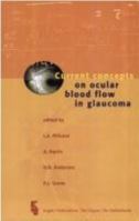 Current Concepts on Ocular Bloodflow in Glaucoma 9062991734 Book Cover
