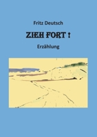 Zieh fort 3756815153 Book Cover