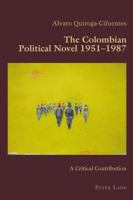 The Colombian Political Novel 19511987: A Critical Contribution 3034319789 Book Cover