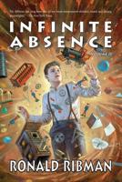 Infinite Absence, Volume II 0990697312 Book Cover